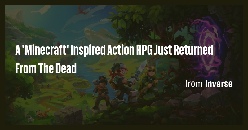 A 'Minecraft' Inspired Action RPG Just Returned From The Dead - Briefly