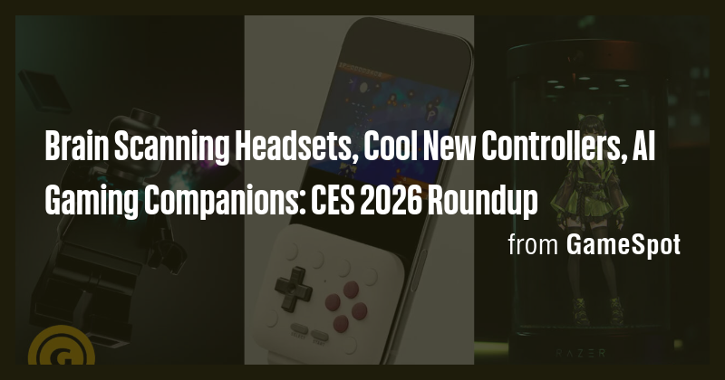 Brain Scanning Headsets, Cool New Controllers, AI Gaming Companions ...