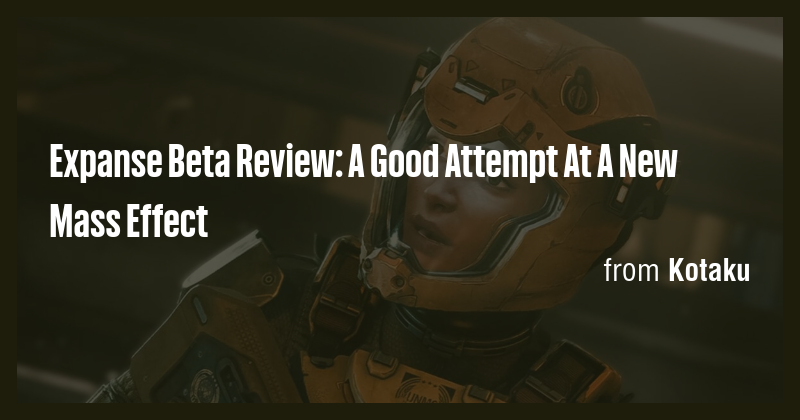 Expanse Beta Review: A Good Attempt At A New Mass Effect - Briefly