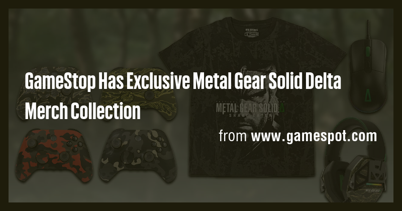 GameStop Has Exclusive Metal Gear Solid Delta Merch Collection - Briefly