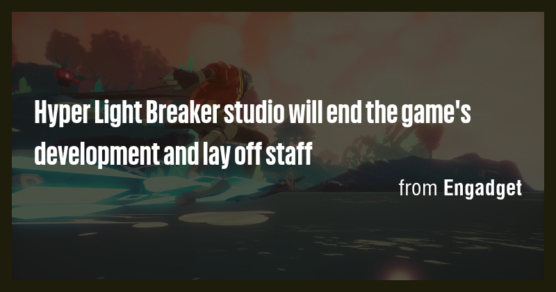 Hyper Light Breaker studio will end the game's development and lay off ...