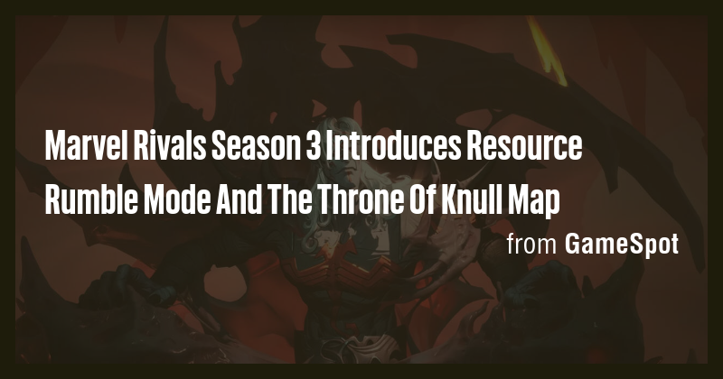 Marvel Rivals Season 3 Introduces Resource Rumble Mode And The Throne ...