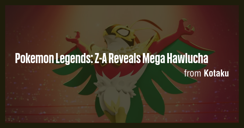 Pokemon Legends: Z-A Reveals Mega Hawlucha - Briefly