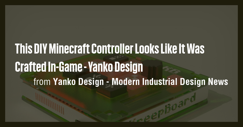 This DIY Minecraft Controller Looks Like It Was Crafted In-Game - Yanko ...