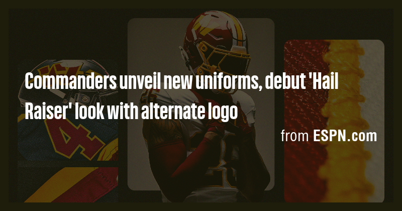 Commanders unveil new uniforms, debut 'Hail Raiser' look with alternate ...