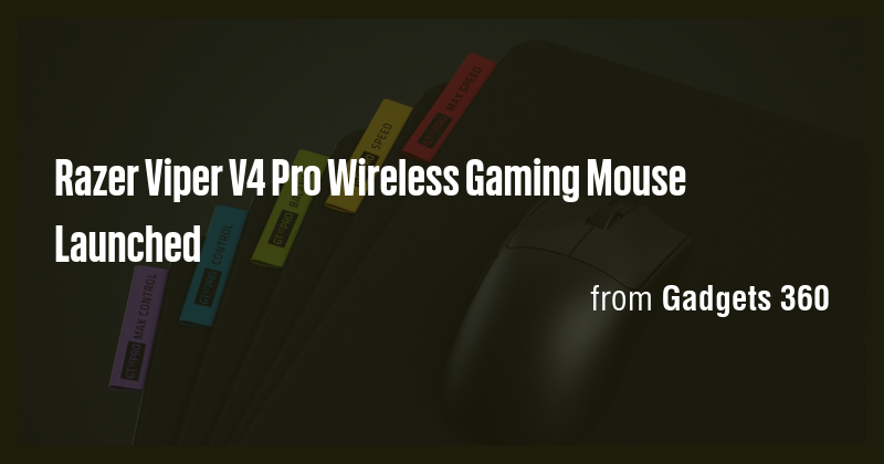 Razer Viper V4 Pro Wireless Gaming Mouse Launched - Briefly