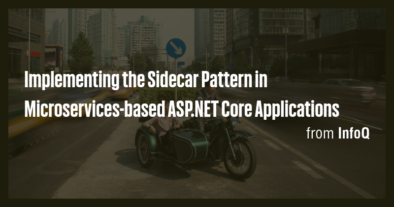 Implementing the Sidecar Pattern in Microservices-based ASP.NET Core ...