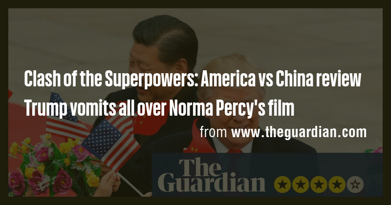 Clash of the Superpowers: America vs China review Trump vomits all over ...