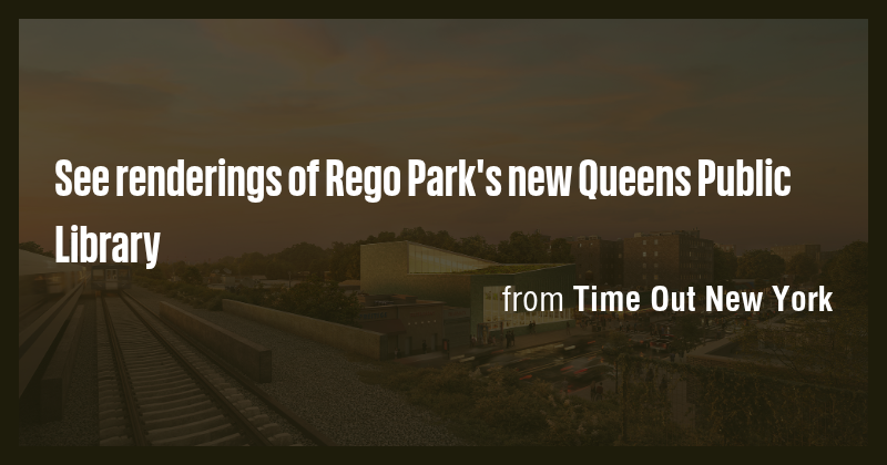 See renderings of Rego Park's new Queens Public Library - Briefly