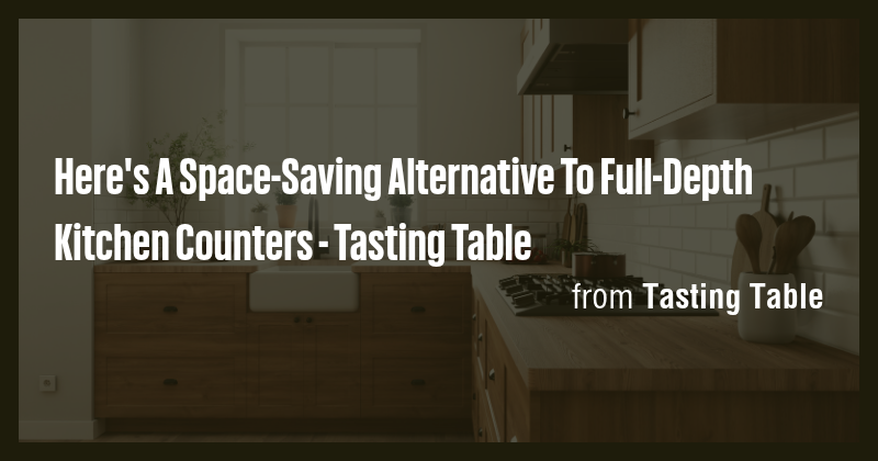 Here's A Space-Saving Alternative To Full-Depth Kitchen Counters ...